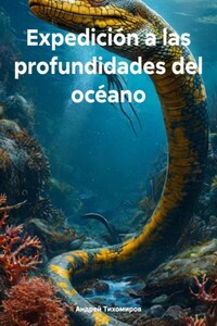 Expedición a las profundidades del océano