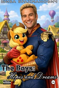 The Boys: Hopes and Dreams