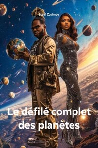 Le défilé complet des planètes